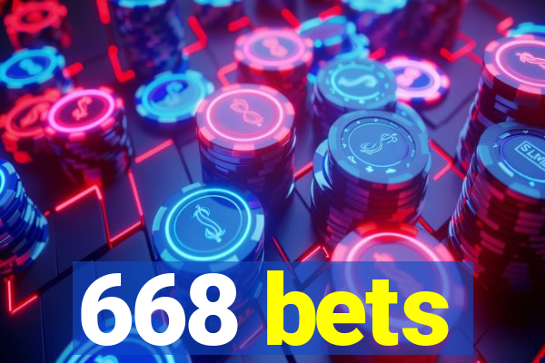 668 bets